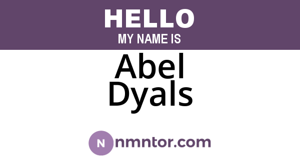 Abel Dyals