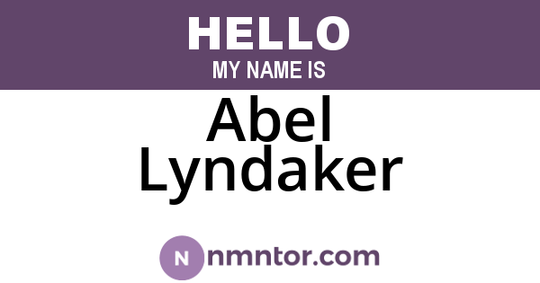 Abel Lyndaker