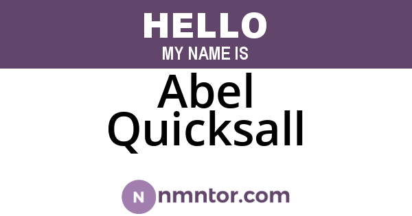 Abel Quicksall