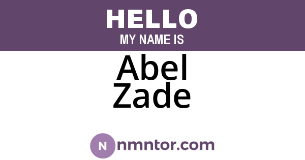 Abel Zade