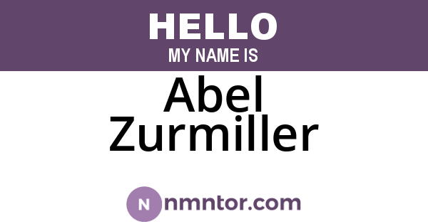Abel Zurmiller