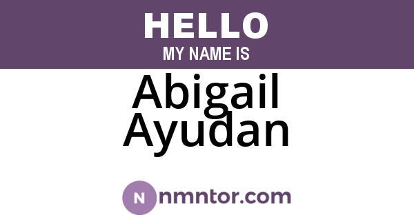 Abigail Ayudan