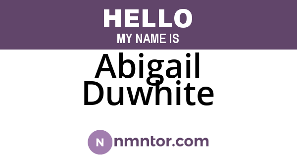 Abigail Duwhite