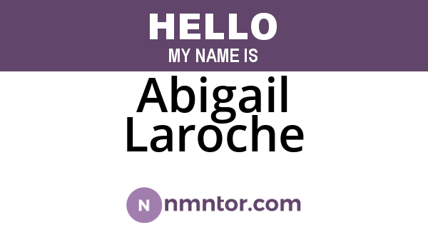 Abigail Laroche