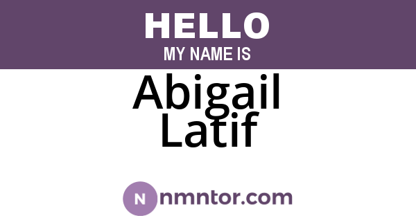 Abigail Latif