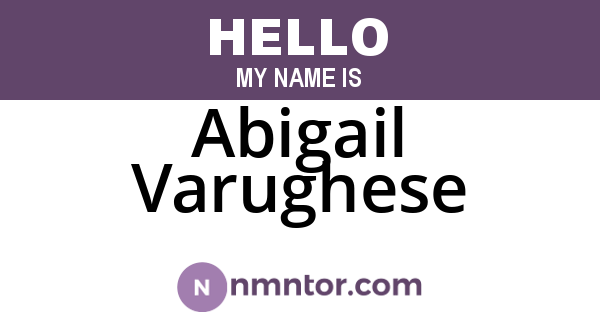 Abigail Varughese