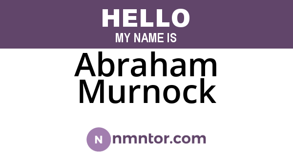 Abraham Murnock