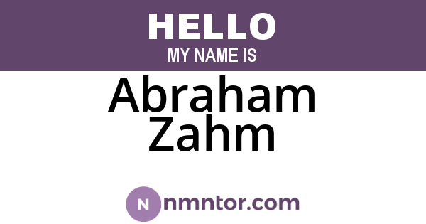 Abraham Zahm