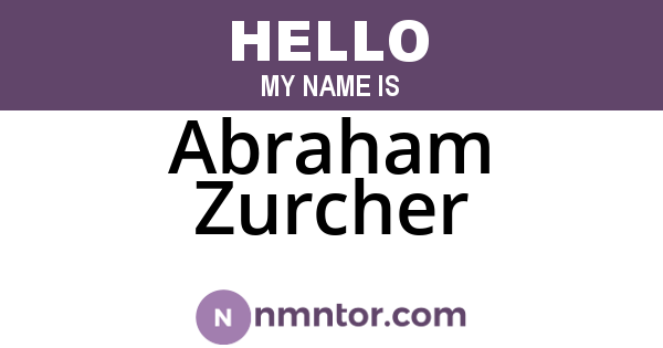 Abraham Zurcher