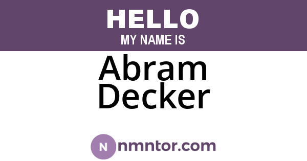 Abram Decker