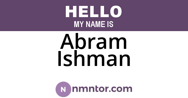 Abram Ishman