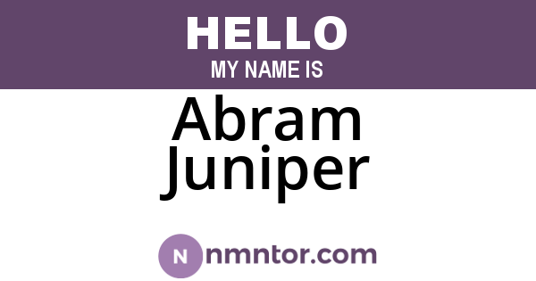 Abram Juniper