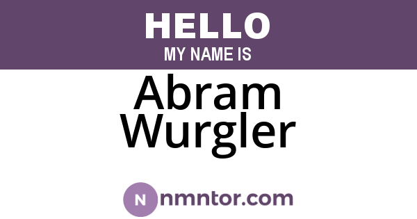 Abram Wurgler