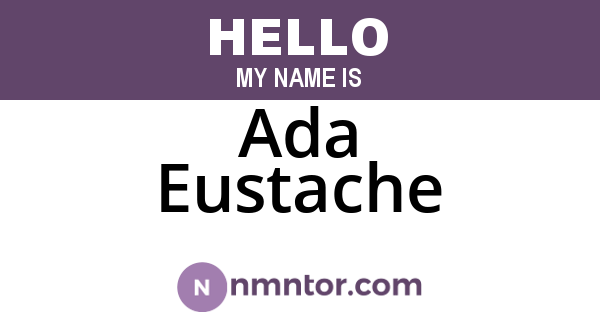Ada Eustache