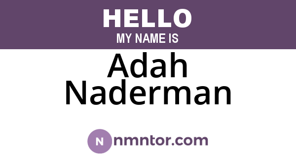 Adah Naderman