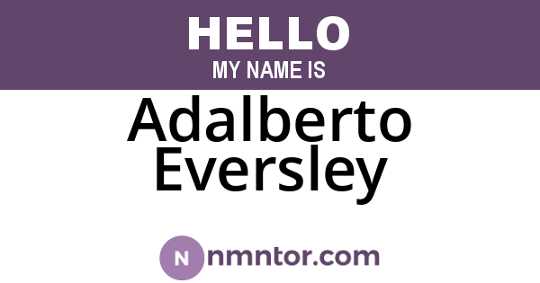 Adalberto Eversley