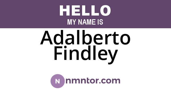 Adalberto Findley