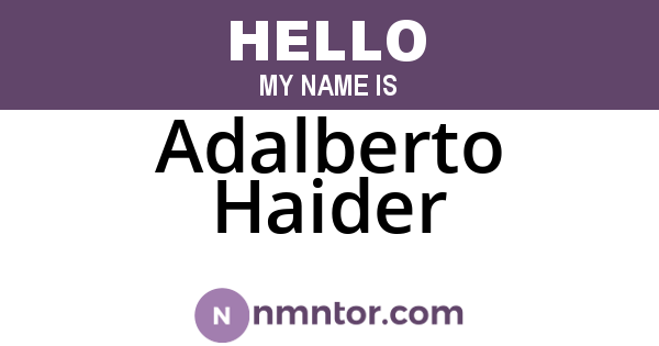 Adalberto Haider