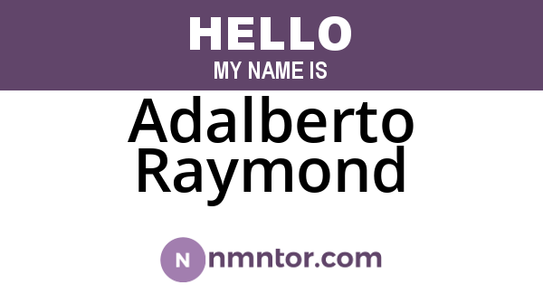 Adalberto Raymond