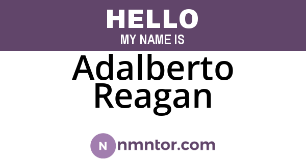 Adalberto Reagan