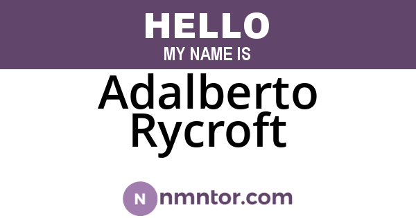 Adalberto Rycroft