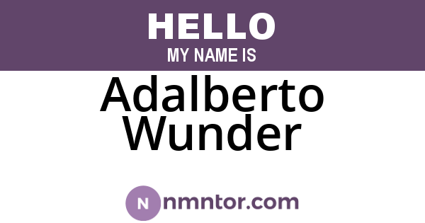 Adalberto Wunder
