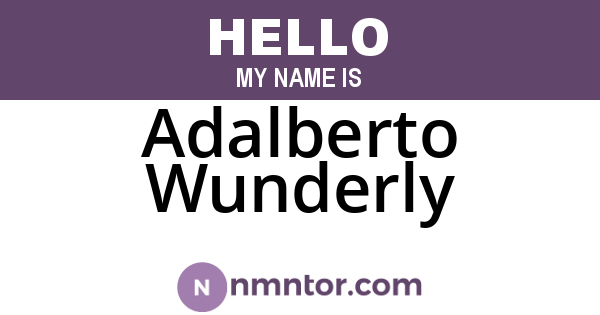 Adalberto Wunderly