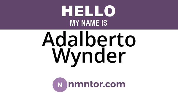 Adalberto Wynder
