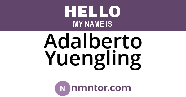 Adalberto Yuengling