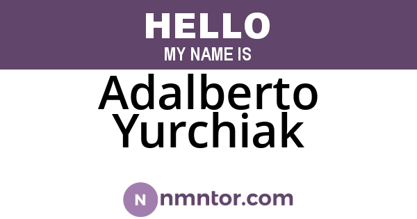 Adalberto Yurchiak