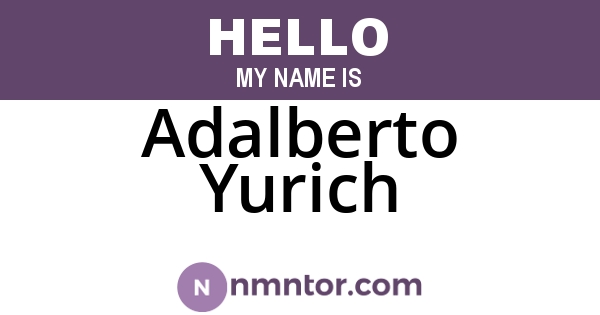 Adalberto Yurich