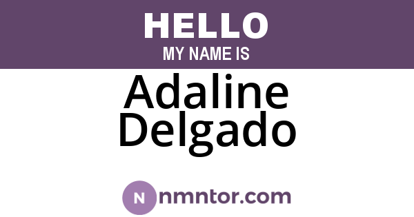 Adaline Delgado
