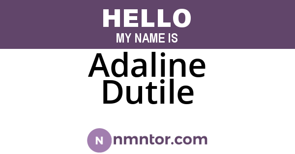 Adaline Dutile