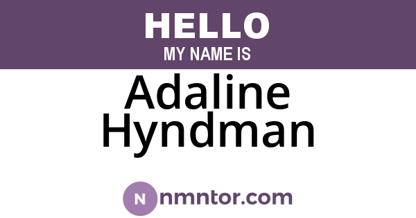 Adaline Hyndman
