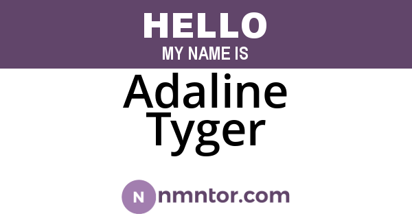 Adaline Tyger