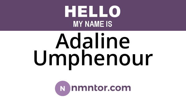 Adaline Umphenour
