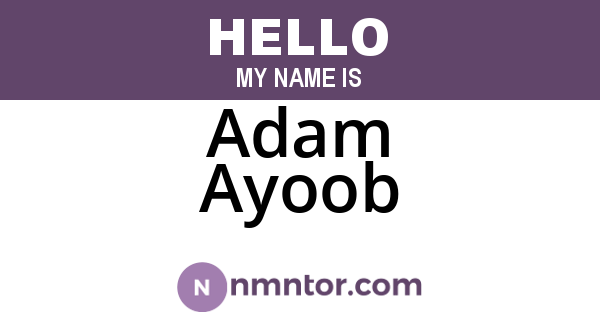 Adam Ayoob