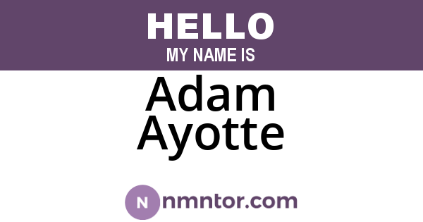Adam Ayotte