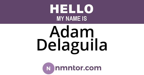 Adam Delaguila