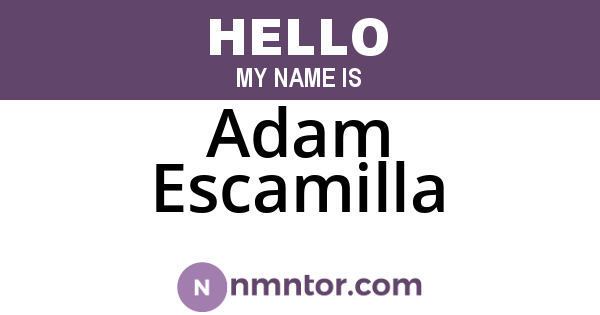 Adam Escamilla