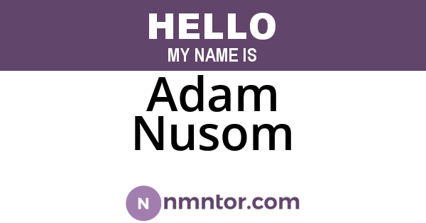 Adam Nusom