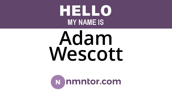 Adam Wescott