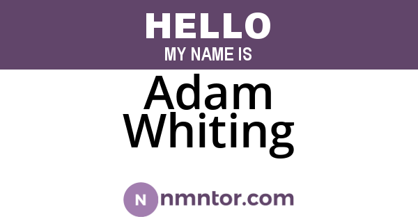 Adam Whiting
