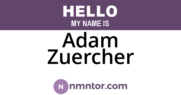 Adam Zuercher