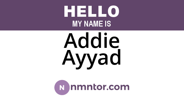 Addie Ayyad