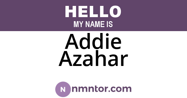 Addie Azahar