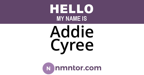 Addie Cyree