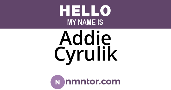 Addie Cyrulik