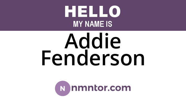 Addie Fenderson