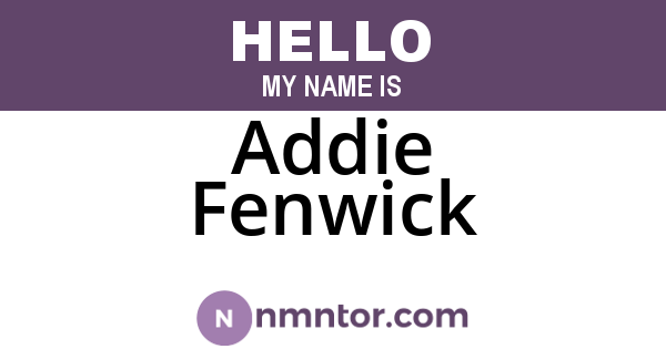 Addie Fenwick